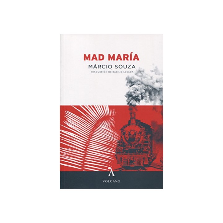 MAD MARIA - MARCIO SOUZA